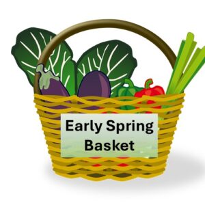 Early Spring Basket - Choose from Available Produce